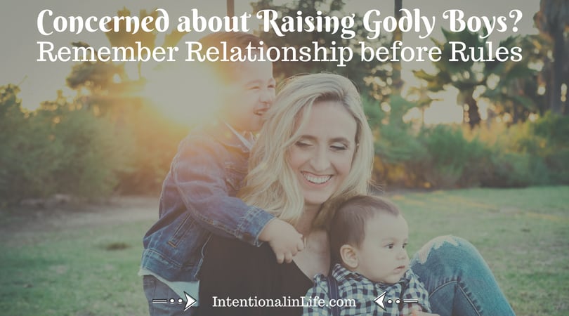 If you are concerned about raising Godly boys, the first thing you need to remember is Relationship Before Rules. Those three words sum up wise, intentional parenting.