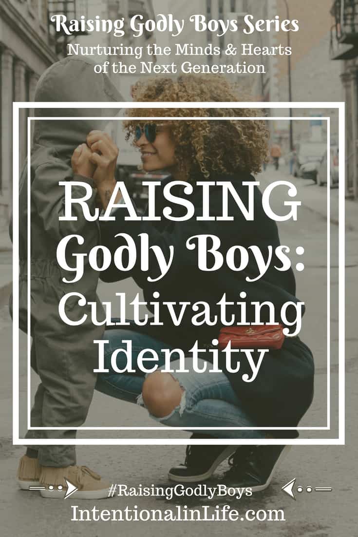 There is no doubt we live in a society dominated by self. How challenging it has become for parents to raise their kids as God-fearing, healthy adults in light of the culture we face today. We have a remarkable calling as parents to raise our boys to see God's true identity for them.