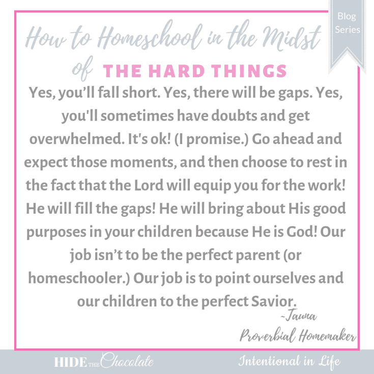 Having doubts and feeling overwhelmed doesn’t prove you aren’t cut out for homeschooling. It shows you are a caring and intentional mom.